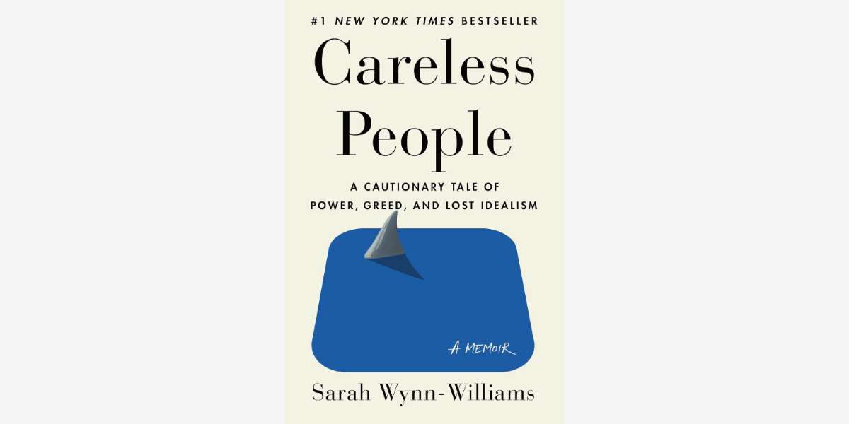 Careless People book by Sarah Wynn-Williams